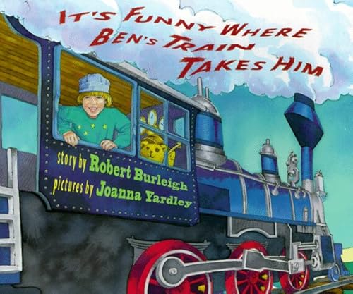 Imagen de archivo de It's Funny Where Ben's Train Takes Him a la venta por Wonder Book