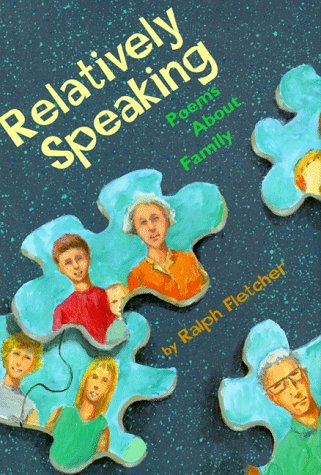 Beispielbild fr Relatively Speaking: Poems about Family zum Verkauf von ThriftBooks-Atlanta