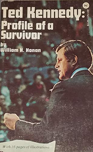 Stock image for Ted Kennedy: Profile of a Survivor for sale by ThriftBooks-Dallas