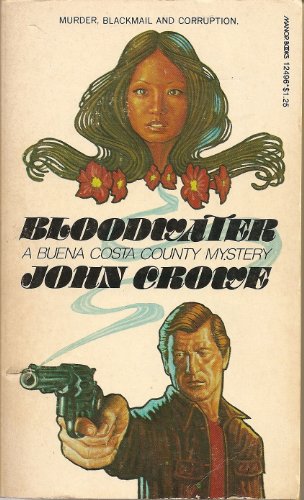 Bloodwater: a Buena Costa County Mystery (9780532124962) by Crowe John