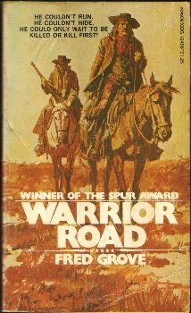 Warrior Road (9780532124986) by Fred Grove