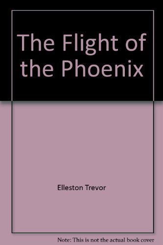 9780532152347: The Flight of the Phoenix