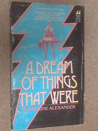 9780532192350: A Dream of Things That Were