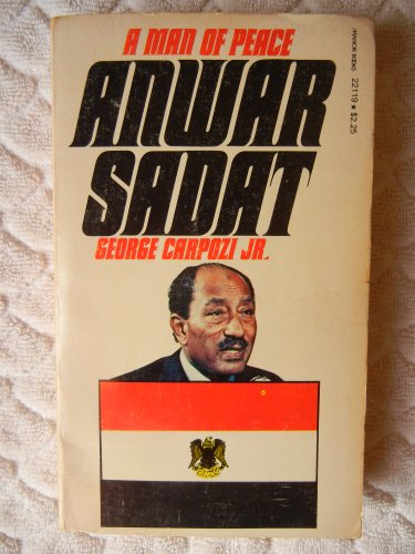 Beispielbild fr A Man of Peace : Anwar Sadat zum Verkauf von Better World Books