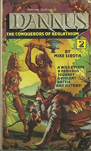 Beispielbild fr Dannus Two: Conquerors of Reglathium zum Verkauf von Books From California