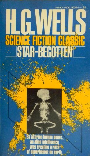 Stock image for Star-Begotten for sale by Better World Books