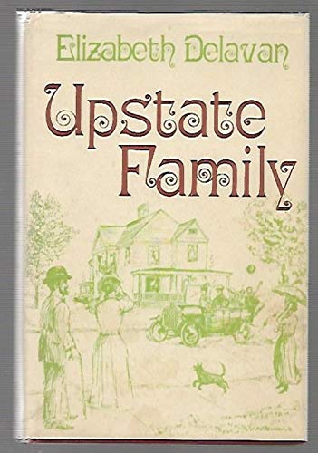 Beispielbild fr Upstate Family zum Verkauf von Willis Monie-Books, ABAA