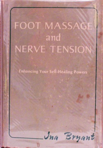 Stock image for Foot massage and nerve tension for sale by HPB Inc.