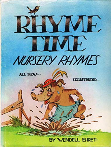 9780533002610: Rhyme Time Nursery Rhymes all new... illustrated