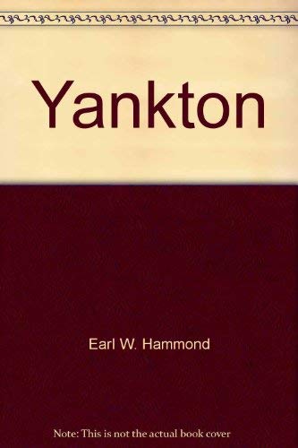 Imagen de archivo de Yankton a la venta por A Squared Books (Don Dewhirst)