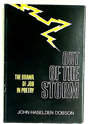 Beispielbild fr Out of the Storm. The Drama of Job in Poetry. zum Verkauf von Plurabelle Books Ltd