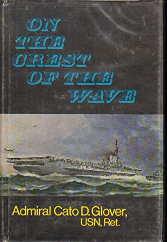 Stock image for On the Crest of the Wave for sale by Ground Zero Books, Ltd.