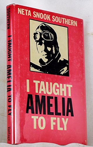 Beispielbild fr I taught Amelia to fly zum Verkauf von Front Cover Books