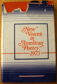 Stock image for New Voices in American Poetry, 1973 for sale by Ally Press Center