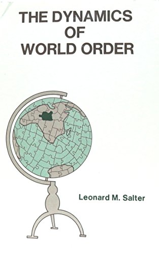 Imagen de archivo de The dynamics of world order a la venta por Better World Books Ltd