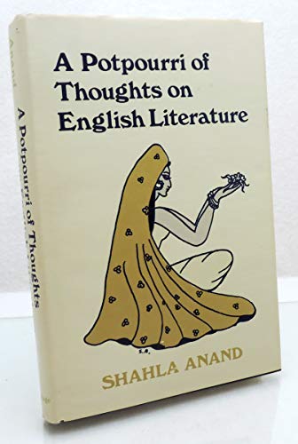A Potpourri of Thoughts on English Literature