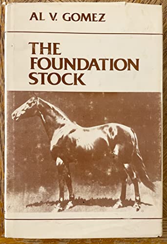 The Foundation Stock