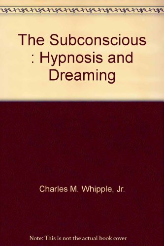 Beispielbild fr The Subconscious : Hypnosis and Dreaming zum Verkauf von HPB-Red
