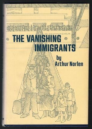 The Vanishing Immigrants
