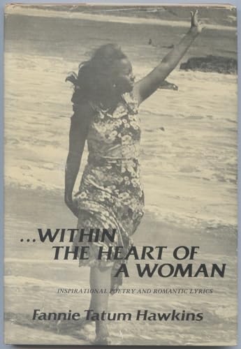 Stock image for Within the Heart of a Woman. for sale by Doss-Haus Books