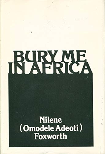 Stock image for BURY ME IN AFRICA for sale by Yesterday's Books