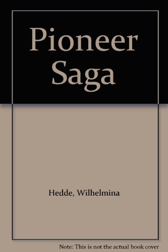 Pioneer Saga