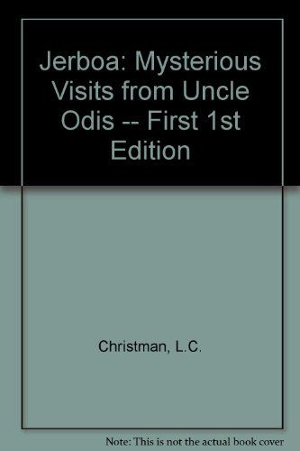 9780533040148: Jerboa: Mysterious Visits from Uncle Odis -- First 1st Edition [Hardcover] by...