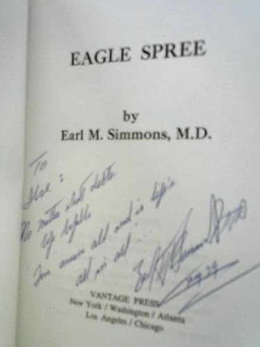 Stock image for Eagle Spree - SIGNED for sale by Aamstar Bookshop / Hooked On Books