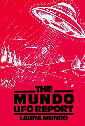 9780533047352: The Mundo UFO Report