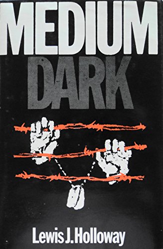 9780533052233: Medium Dark [Hardcover] by Holloway, Lewis J.