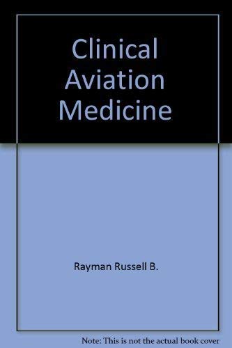 9780533052875: Clinical aviation medicine [Gebundene Ausgabe] by