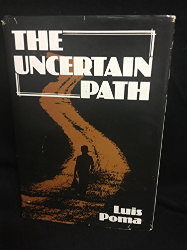 Imagen de archivo de Uncertain Path a la venta por A Squared Books (Don Dewhirst)