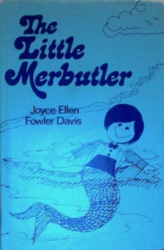Imagen de archivo de The Little Merbutler a la venta por Better World Books