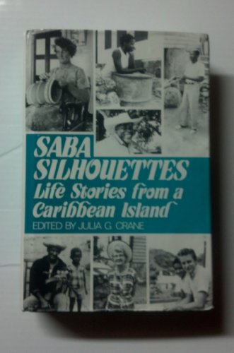 9780533068319: Saba Silhouettes: Life Stories from a Caribbean Island