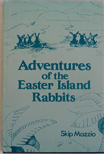 Adventures of the Easter Island Rabbits