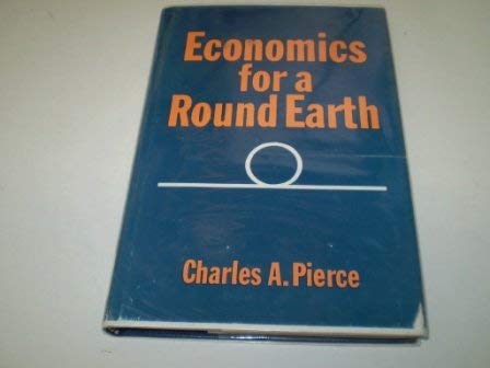 Imagen de archivo de Economics for a Round Earth a la venta por Better World Books