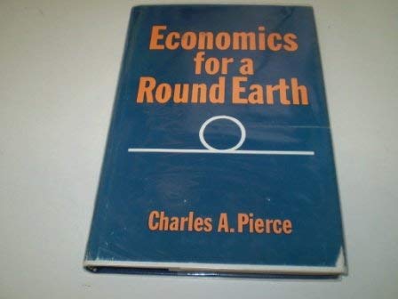 Stock image for Economics for a Round Earth for sale by Better World Books