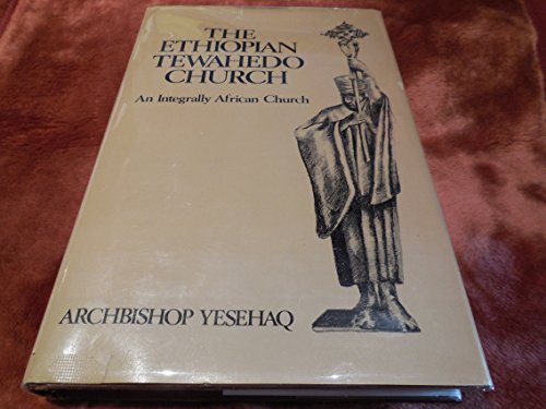 9780533075607: The Ethiopian Tewahedo Church