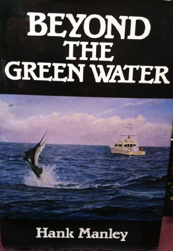 Beispielbild fr Beyond the Green Water zum Verkauf von Emily's Books