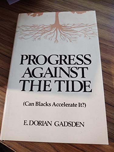 Progress Against the Tide