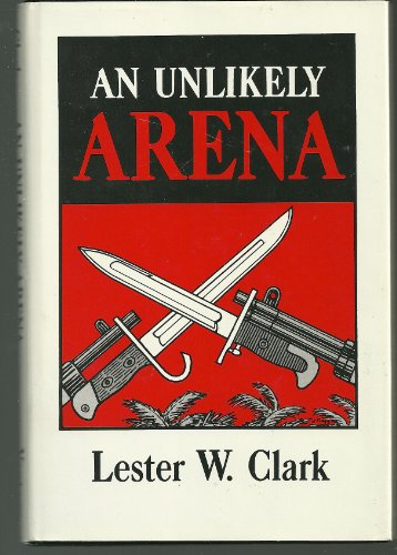 An Unlikely Arena - SIGNED