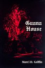 9780533089406: Guana House