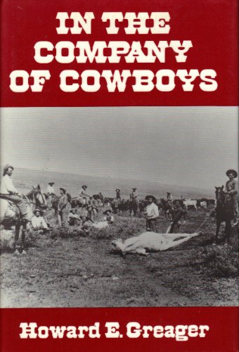 Beispielbild fr In the company of cowboys zum Verkauf von Books of the Smoky Mountains