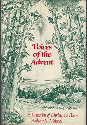 Beispielbild fr Voices of the Advent: A Collection of Christmas Poems zum Verkauf von Archives Books inc.