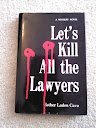 Let's Kill All the Lawyers