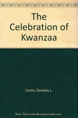 THE CELEBRATION OF KWANZAA