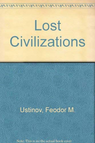 Lost Civilizations