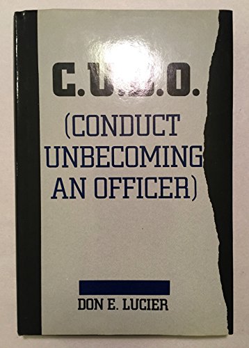Stock image for C.U.B.O. (Conduct Unbecoming An Officer) for sale by Aamstar Bookshop / Hooked On Books