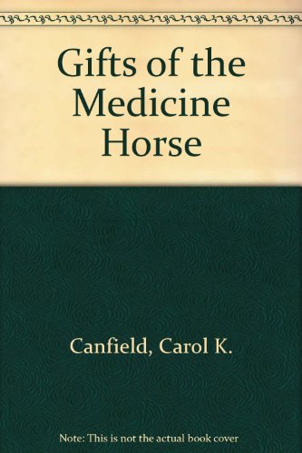 9780533104222: Gifts of the Medicine Horse