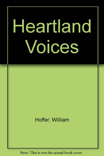 Heartland Voices (9780533104383) by Hoffer, William